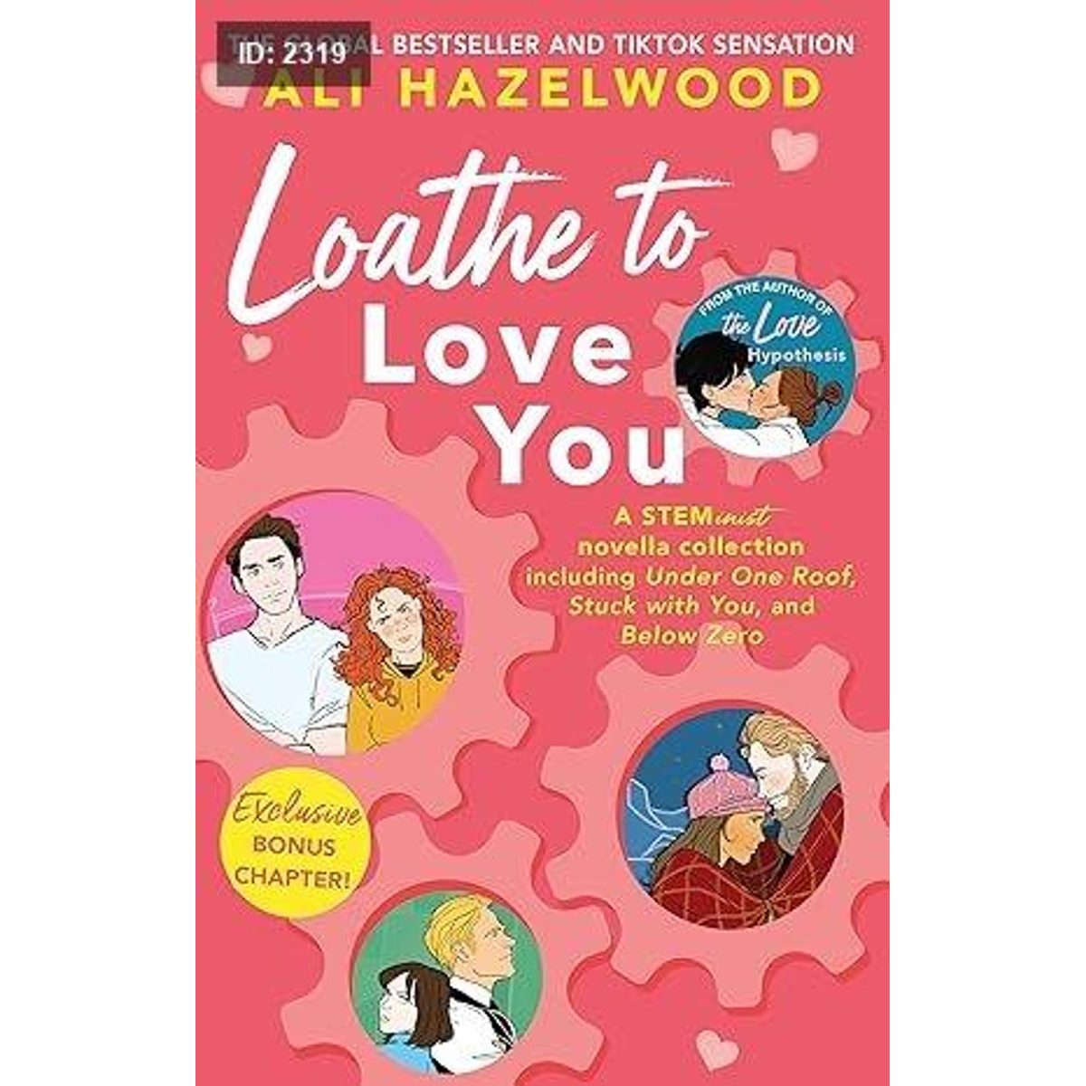 Loathe to love you