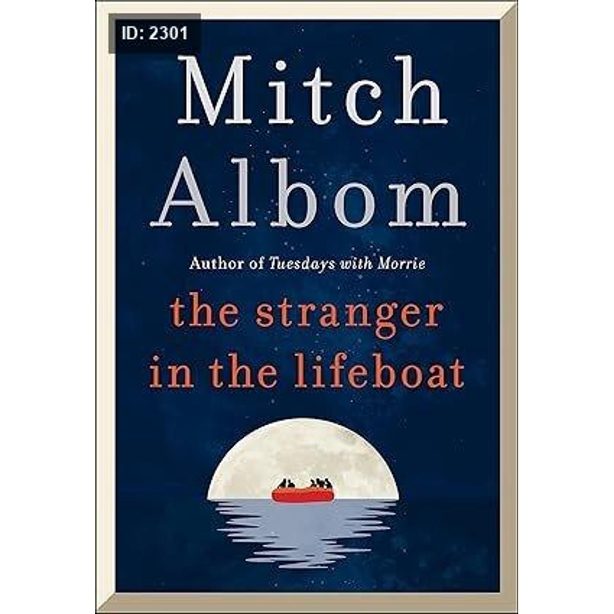 The Stranger in the Lifeboat