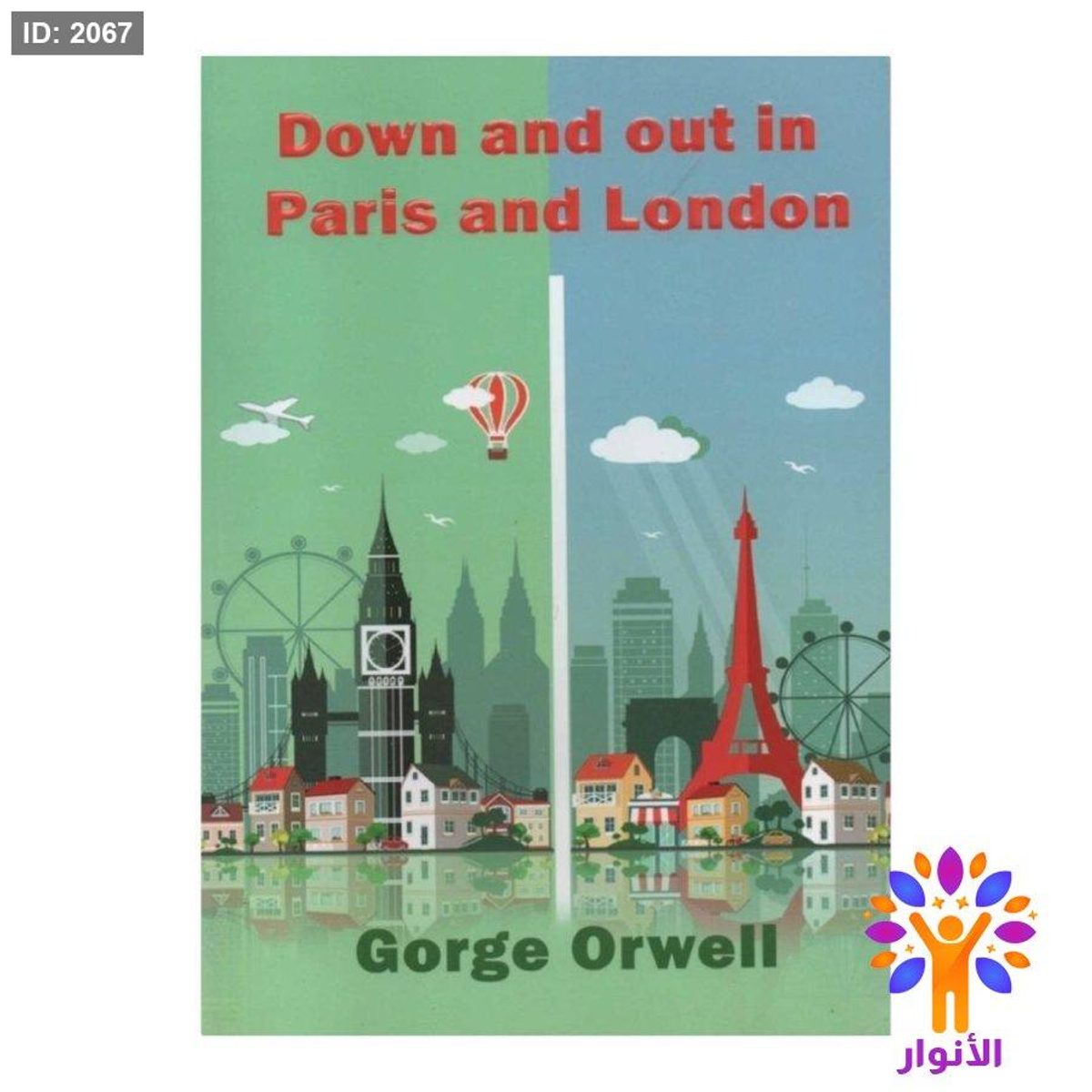 Down and out in Paris and London