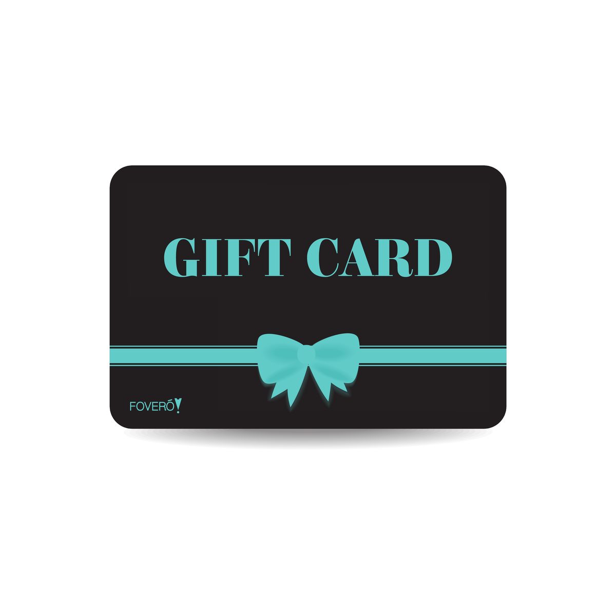 Fovero Digital Gift Card