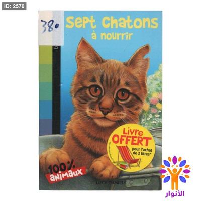 Sept Chatons a nourrir