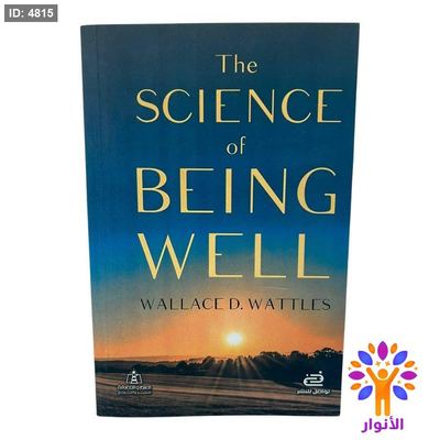 The Science of Being Well